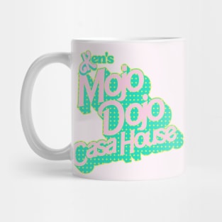 Ken's Mojo Dojo Casa House Mug